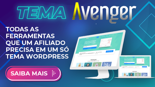 Tema Avenger- todas as ferramentas que um afiliado precisa em um só tema WordPress